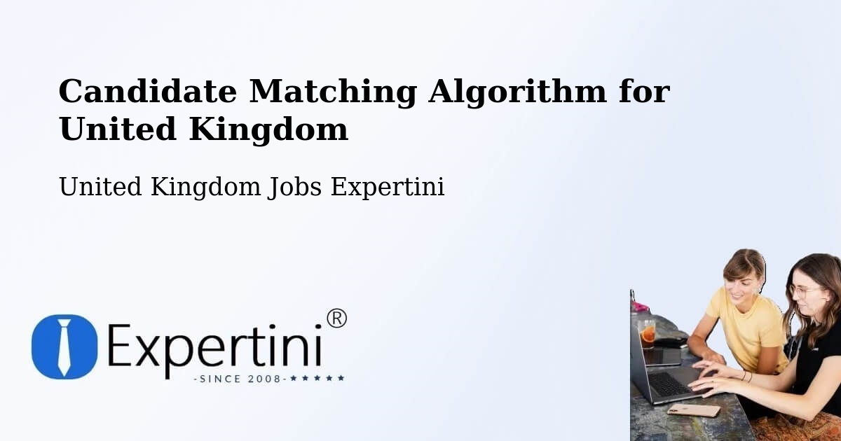 Candidate Matching Algorithm Overview – Yate - United Kingdom Jobs Expertini