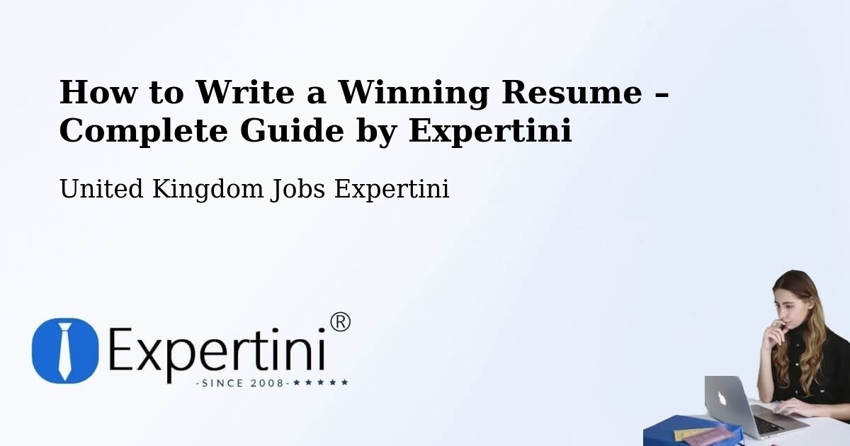 Resume Writing Guide for Job Seekers – Yate - Yate, United Kingdom Jobs Expertini
